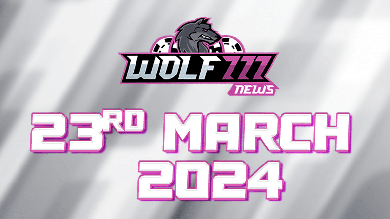 23 March Wolf777 News