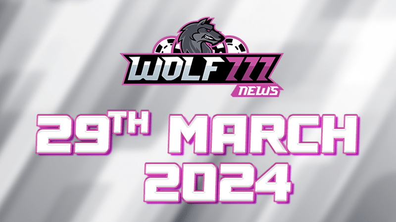 29 March Wolf777 News