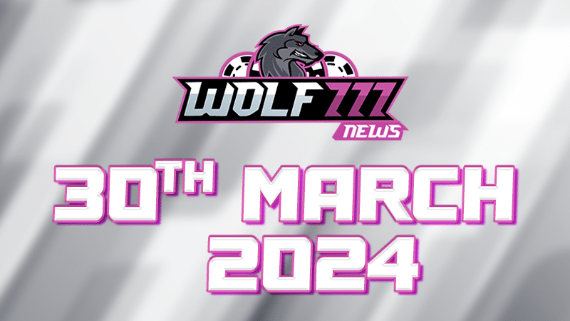 30 March Wolf777 News